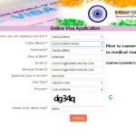 How to convert tourist visa to medical visa in India