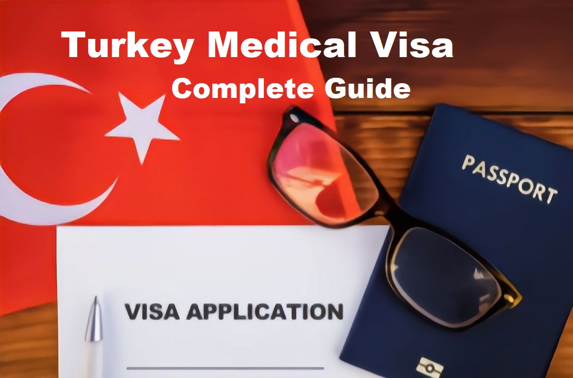Turkey Medical Visa Cost – Complete Guide - Expert Chikitsa