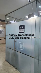 Kidney Transplant at BLK Max Hospital