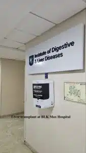 Liver transplant at BLK Max Hospital